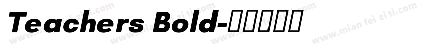 Teachers Bold字体转换
